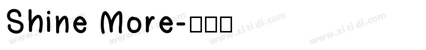 Shine More字体转换